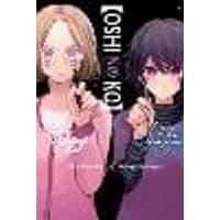 Cover of [Oshi No Ko], Vol. 6