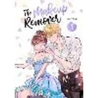 Cover of The Makeup Remover: Volume 1