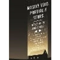 Cover of Mostly Void, Partially Stars: Welcome to Night Vale Episodes, Volume 1