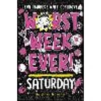 Cover of Worst Week Ever! Saturday Volume 6