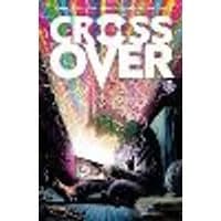 Cover of Crossover, Volume 1: Kids Love Chains
