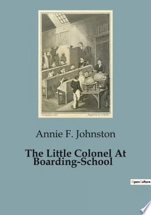 Cover of The Little Colonel At Boarding-School