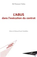 L'abus dans l'exécution du contrat