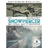 Cover of Snowpiercer: Prequel Vol. 2: Apocalypse