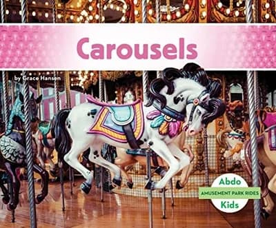 Cover of Carousels (Amusement Park Rides)