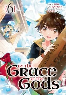 Cover of By the Grace of the Gods (Manga) 06