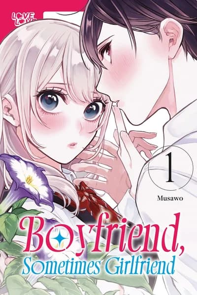 Cover of Boyfriend, Sometimes Girlfriend, Volume 3