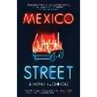 Cover of Mexico Street Volume 3