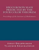 Higgs Boson Mass predicted by the Four Color Theorem