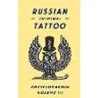 Cover of Russian Criminal Tattoo Encyclopaedia Volume III