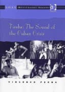 Timba: The Sound of the Cuban Crisis