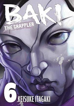 Cover of Baki the Grappler Volume 6