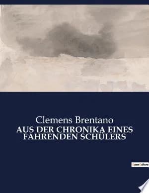Cover of Aus Der Chronika Eines Fahrenden Schülers
