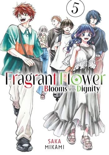 Cover of The Fragrant Flower Blooms With Dignity Volume 5