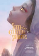 Steel of the Celestial Shadows Volume 10