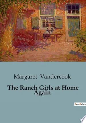 Cover of The Ranch Girls at Home Again
