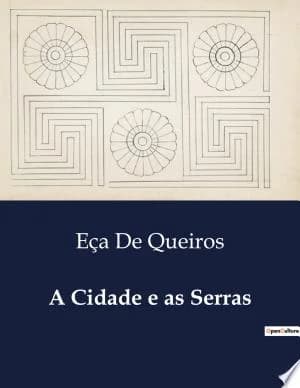 Cover of A Cidade e as Serras