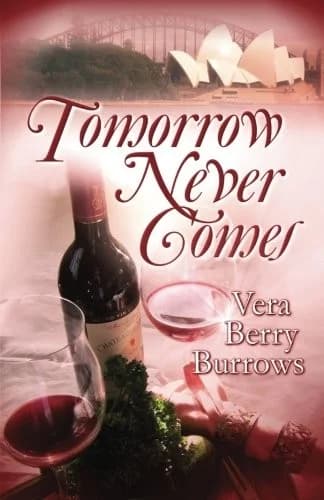 Cover of Tomorrow Never Comes