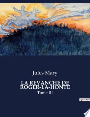 Cover of La Revanche de Roger-La-Honte