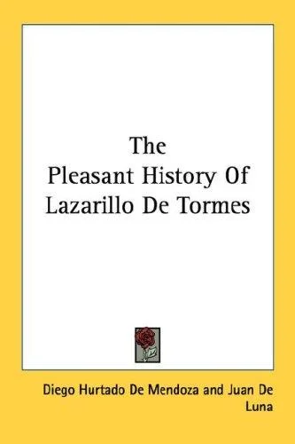 Cover of The Pleasant History Of Lazarillo De Tormes