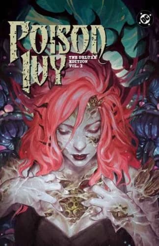Cover of Poison Ivy: Deluxe Edition Vol. 1