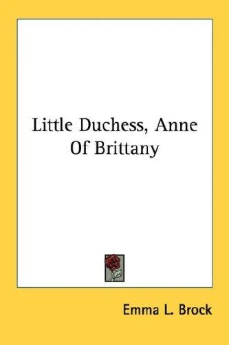 Cover of Little Duchess, Anne Of Brittany
