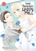 Yonoi Tsukihiko's Happy Hell Vol. 6