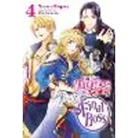 Cover of I'm the Villainess, So I'm Taming the Final Boss, Vol. 4 (light novel)