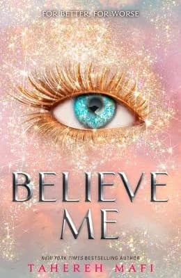 Believe Me by Tahereh Mafi - Young Adult - Paperback
