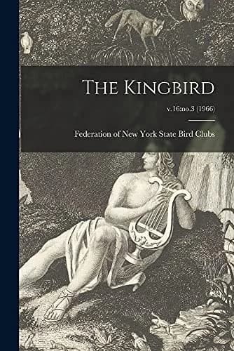 Cover of The Kingbird; v.16