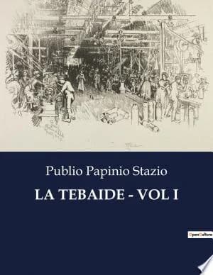Cover of La Tebaide - Vol I