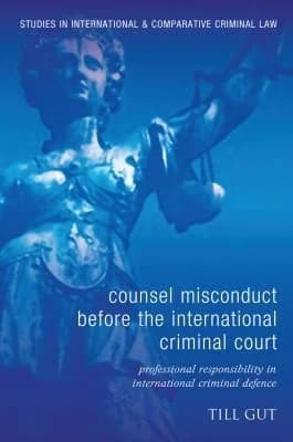 Cover of Counsel Misconduct before the International Criminal Court