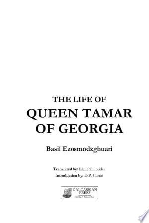 Cover of The Life of Tamar Queen of Georgia