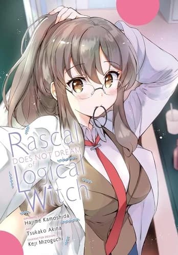 Cover of Rascal Does Not Dream of Volume 3: Logical Witch Manga