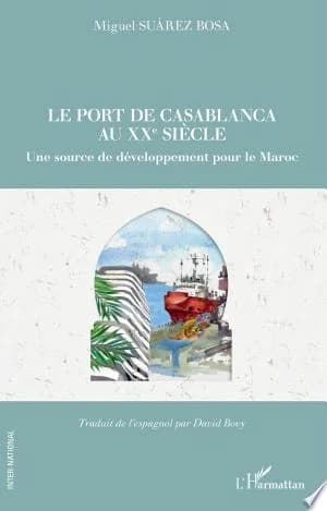 Cover of Le port de Casablanca au XXe siècle