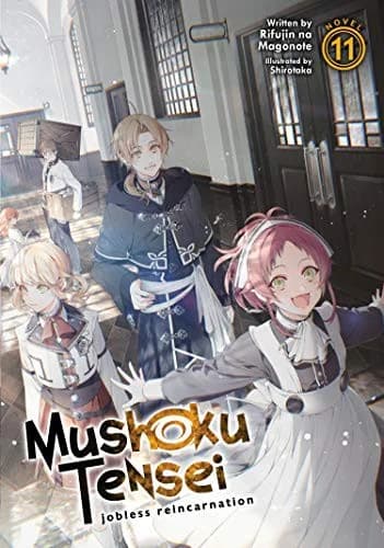 Cover of Mushoku Tensei: Jobless Reincarnation 11