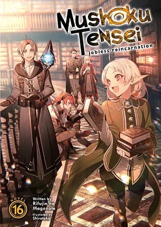 Cover of Mushoku Tensei (Light Novel) Vol. 16
