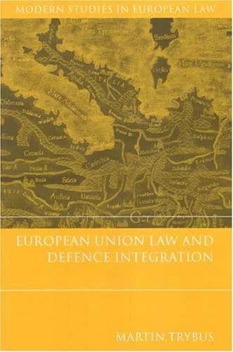 Cover of European Union Law and Defence Integration