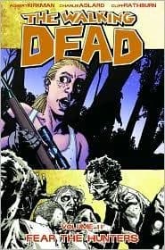Cover of The Walking Dead Volume 11: Fear the Hunters