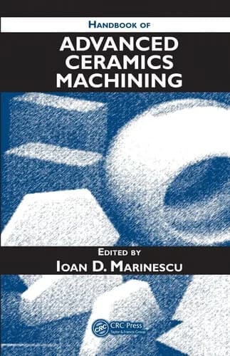 Cover of Handbook of Advanced Ceramics Machining