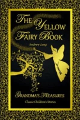 Cover of THE Yellow Fairy Book - Andrew Lang