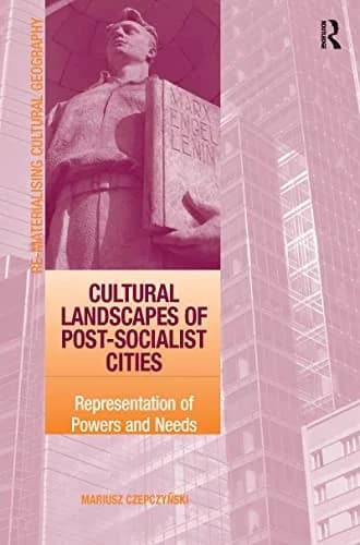 Cover of Cultural Landscapes of Post-Socialist Cities