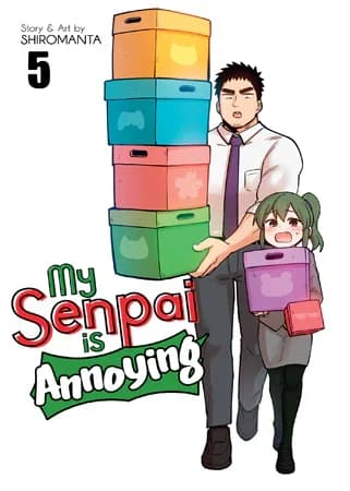 Cover of My Senpai Is Annoying Vol. 5