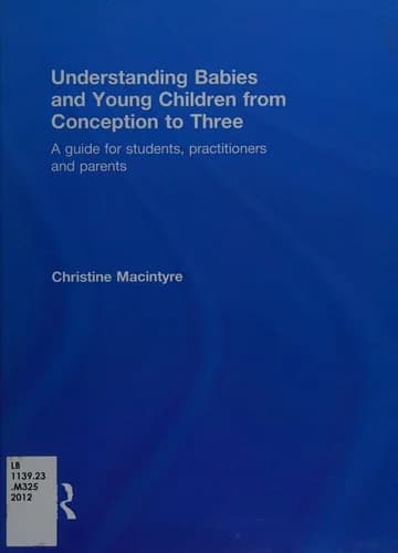 Cover of Understanding Babies and Young Children from Conception to Three