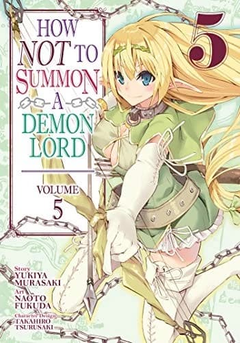 Cover of How NOT to Summon a Demon Lord  Vol. 5