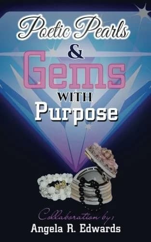 Cover of Poetic Pearls & Gems with Purpose