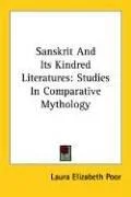 Cover of Sanskrit And Its Kindred Literatures