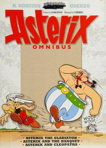Cover of Asterix: Asterix Omnibus 2: Asterix The Gladiator, Asterix and The Banquet, Asterix and Cleopatra