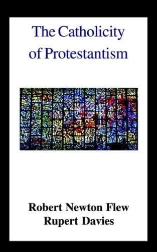 Cover of The Catholicity of Protestantism
