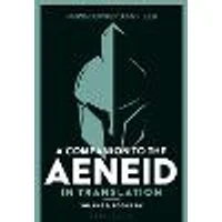 Cover of A Companion to the Aeneid in Translation: Volume 2